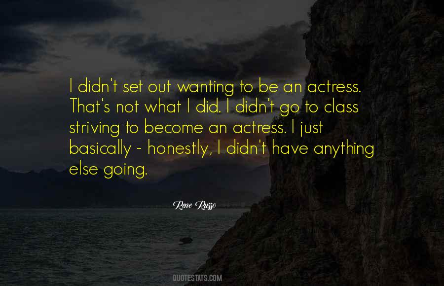 What I Did Quotes #1105054