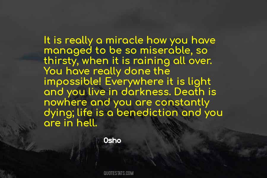 Miracle In Life Quotes #1337804