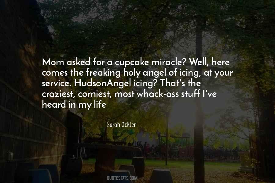 Miracle In Life Quotes #630649