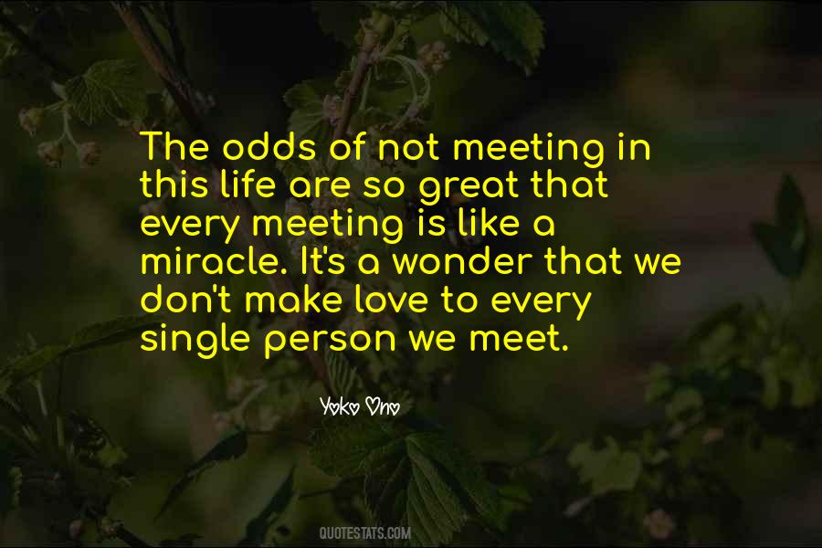 Miracle In Life Quotes #848534