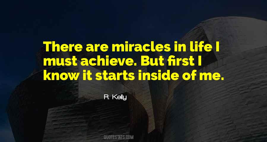 Miracle In Life Quotes #992948
