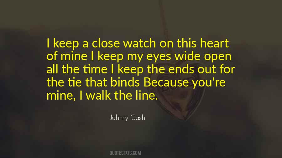 Keep Your Eyes Wide Open Quotes #870875