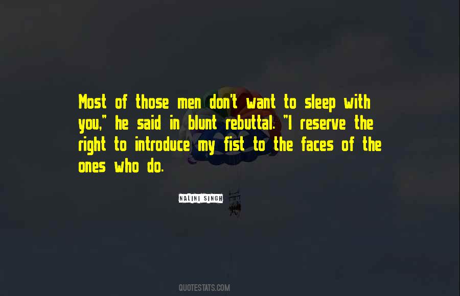 I Want To Sleep With You Quotes #1526625