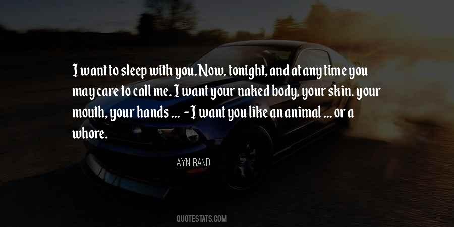 I Want To Sleep With You Quotes #1614150