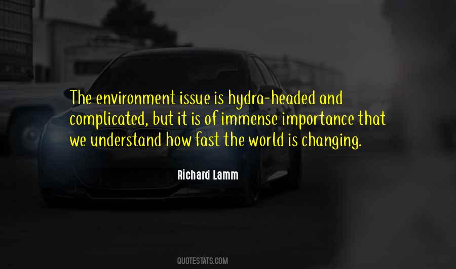 Fast Changing World Quotes #715881