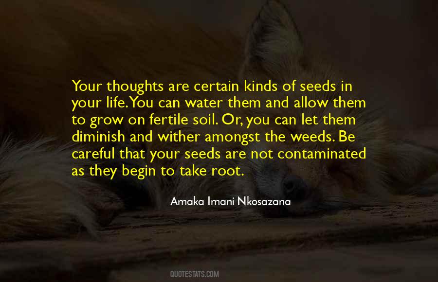 Be Careful Of Love Quotes #1352926