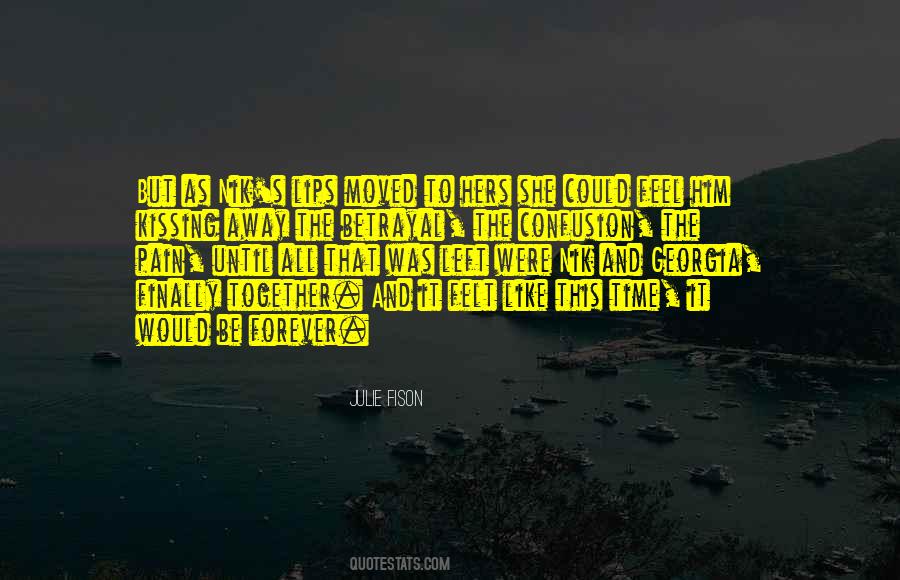 Betrayal Pain Quotes #1712734