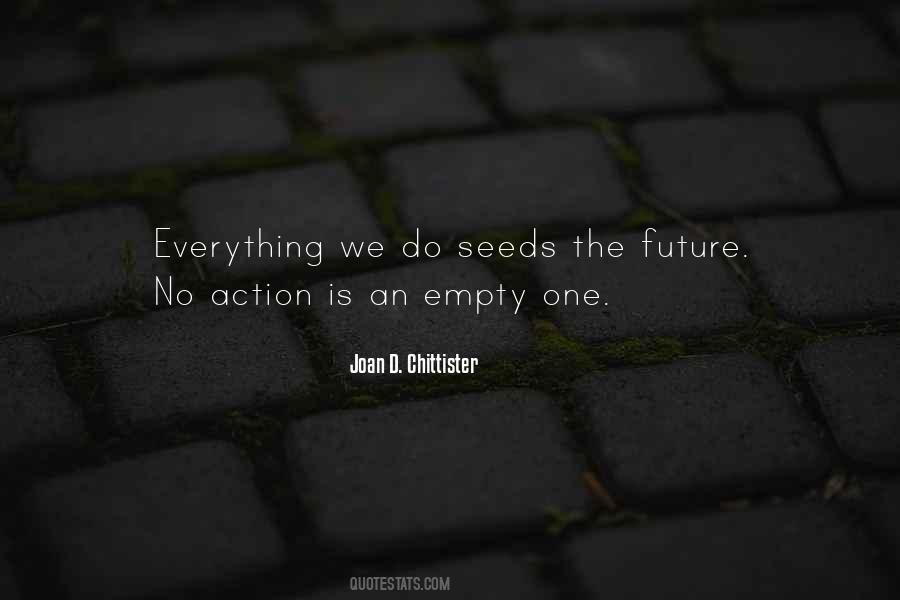 Quotes About Future Action #1790258