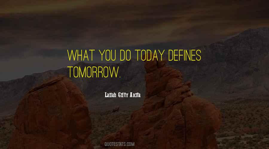 Quotes About Future Action #224139