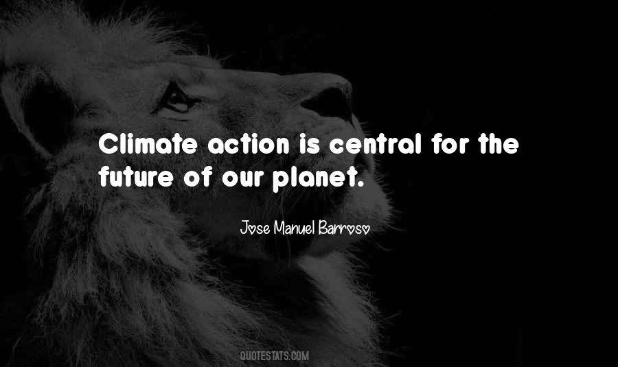 Quotes About Future Action #245756