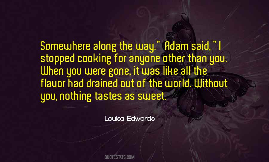 Cooking For You Quotes #911393