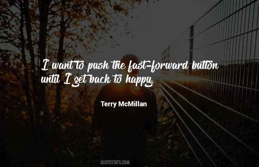 Fast Forward Button Quotes #48973