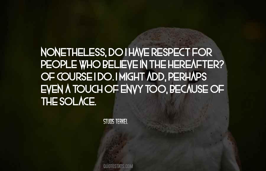 Have Respect Quotes #122809