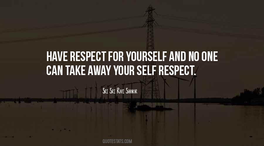 Have Respect Quotes #133067