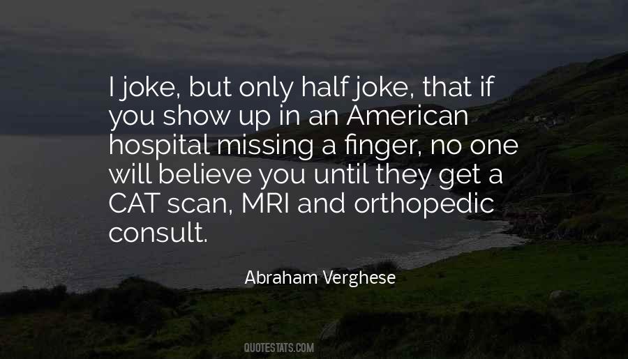 I Show Up Quotes #45529