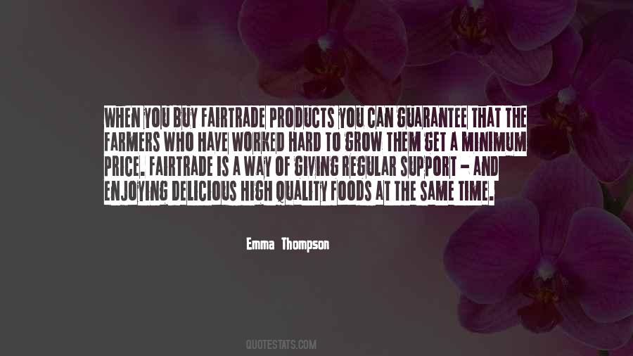 Quality Foods Quotes #946987
