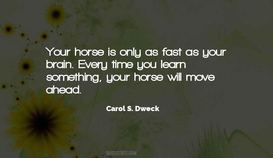 Fast Horse Quotes #1156917