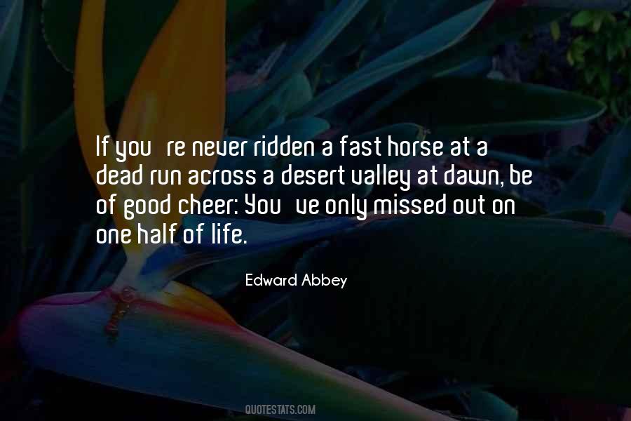 Fast Horse Quotes #1855591