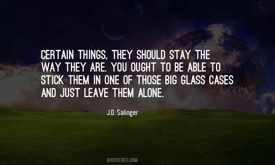 The Way They Leave Quotes #1040013