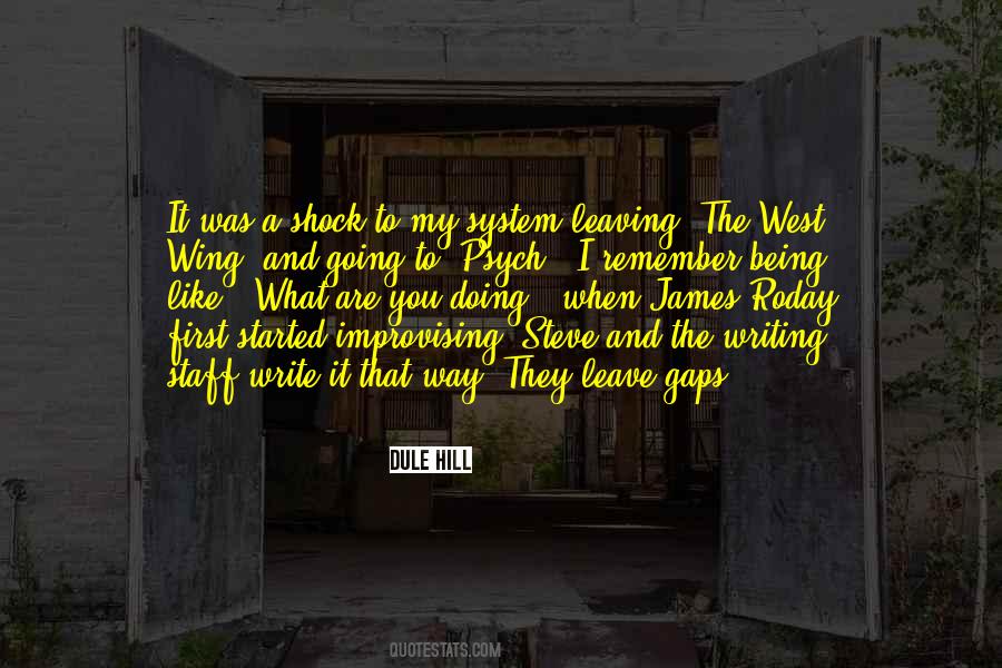 The Way They Leave Quotes #1119632
