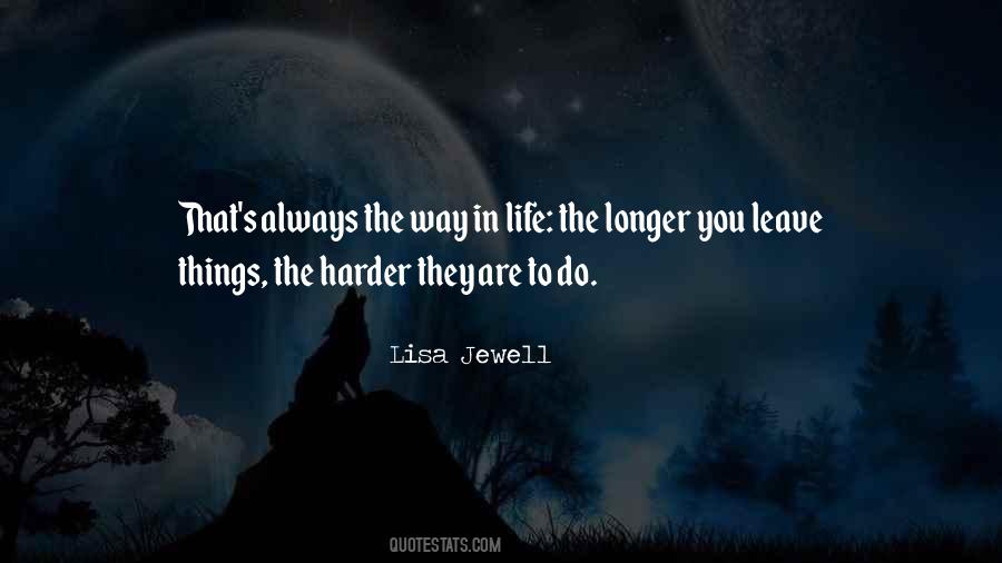 The Way They Leave Quotes #1296137