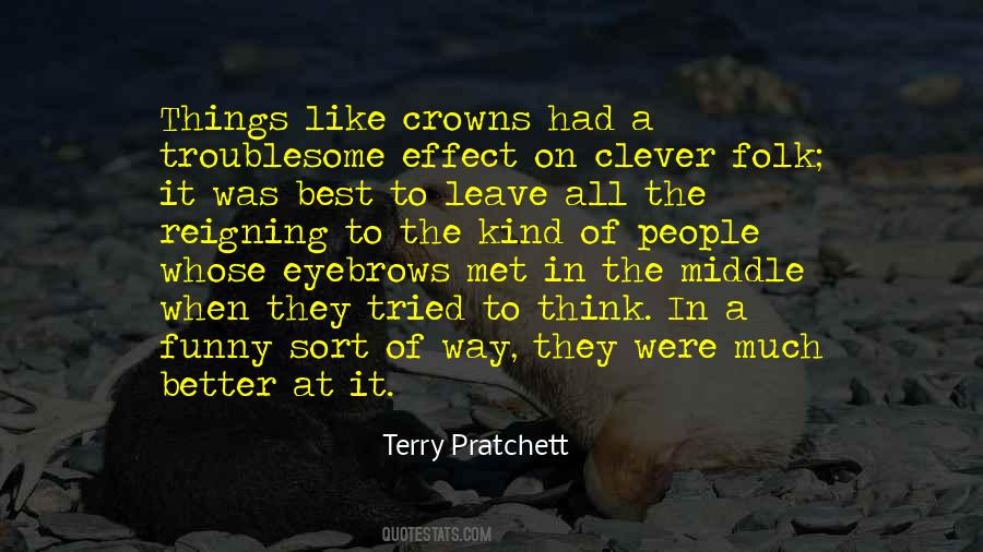 The Way They Leave Quotes #1698592