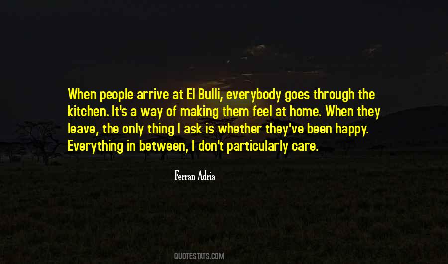 The Way They Leave Quotes #1765910