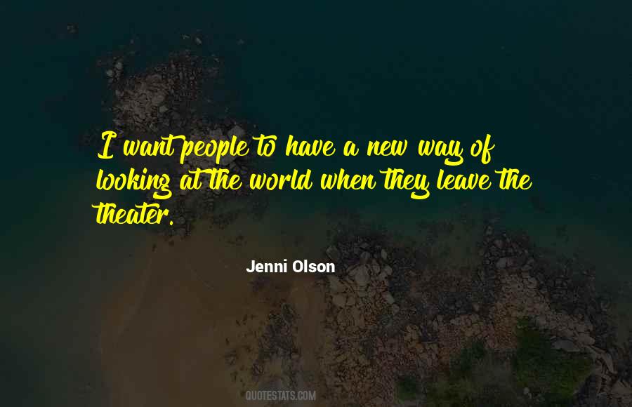 The Way They Leave Quotes #1803578