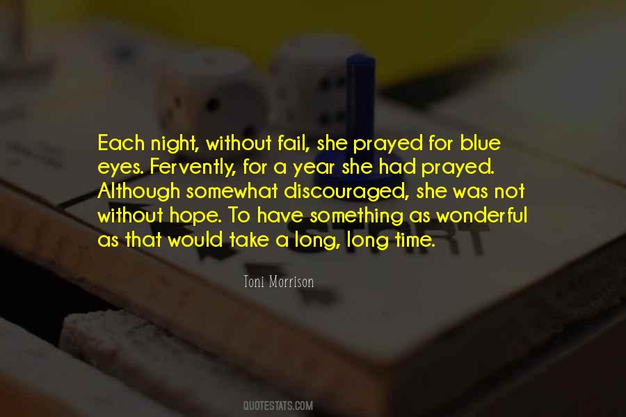 Quotes About A Long Night #1379911