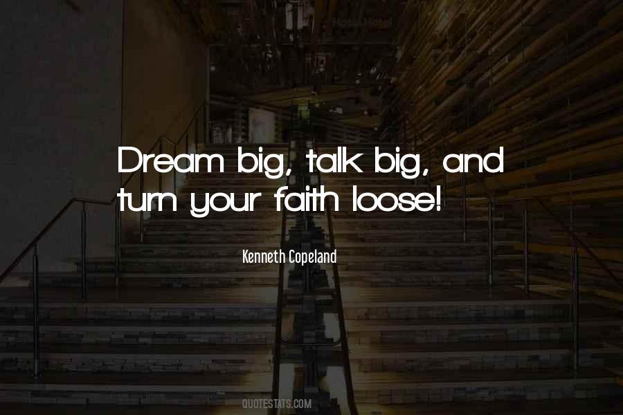 Big Talk Quotes #1573597