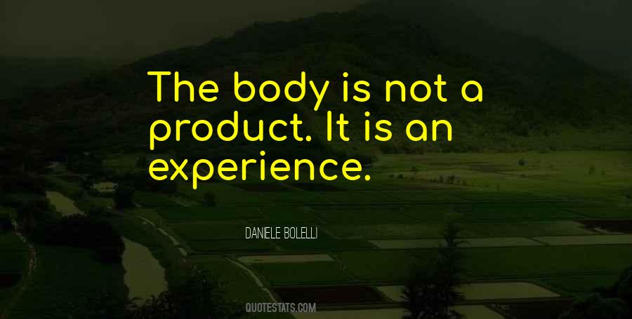 Not Body Quotes #15257
