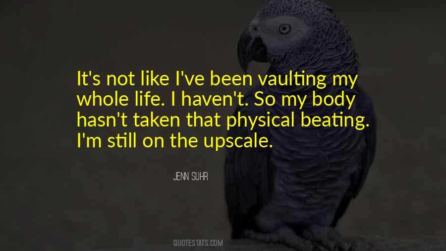 Not Body Quotes #17725