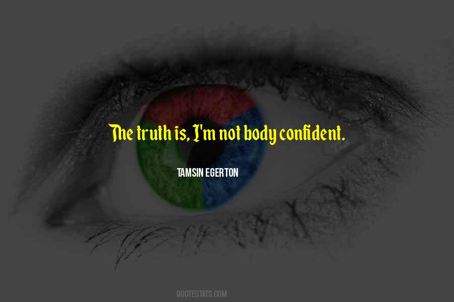 Not Body Quotes #861359