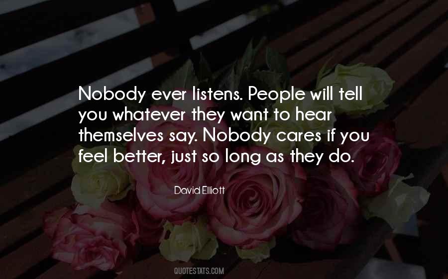 Nobody Cares You Quotes #203906