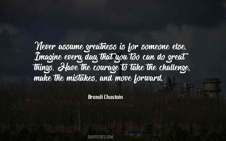 You Have To Move Forward Quotes #1176678