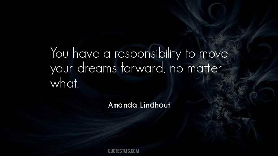 You Have To Move Forward Quotes #1534222