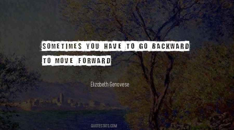 You Have To Move Forward Quotes #71478
