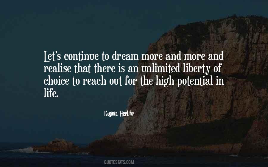 Realise Your Dream Quotes #1017953