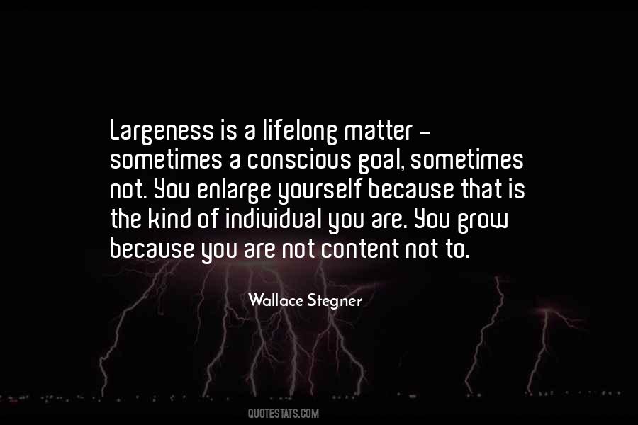Not Content Quotes #1067747