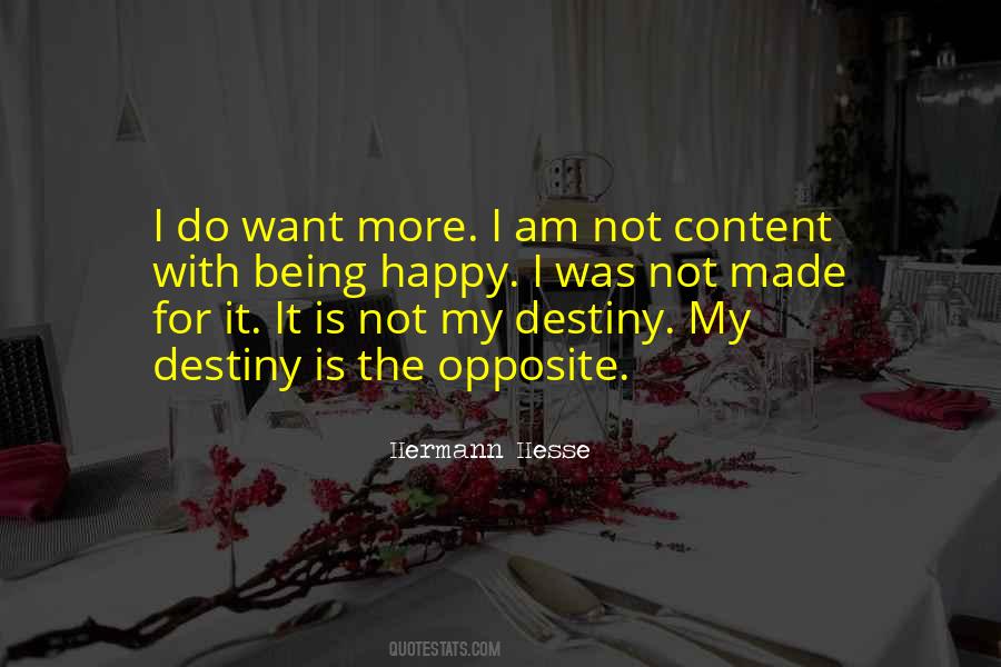 Not Content Quotes #1200550