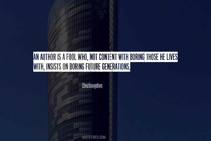 Not Content Quotes #584949