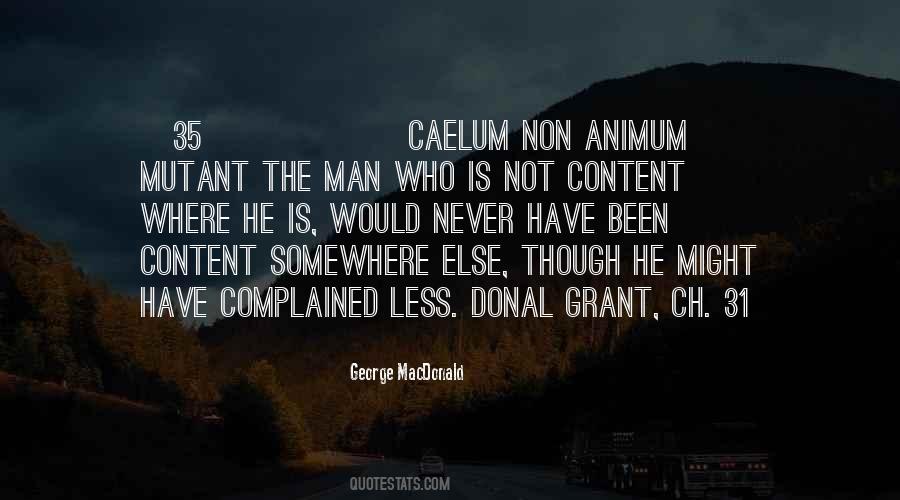 Not Content Quotes #694177