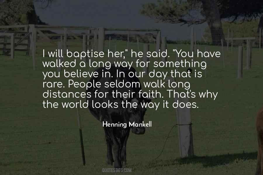 I Believe In Faith Quotes #1502086