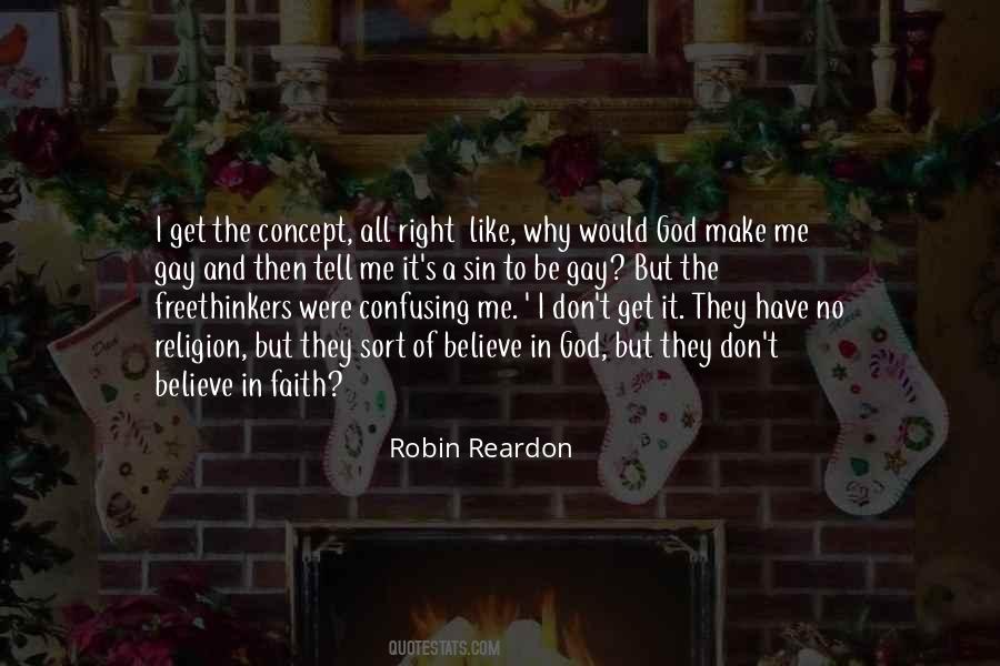 I Believe In Faith Quotes #1552242