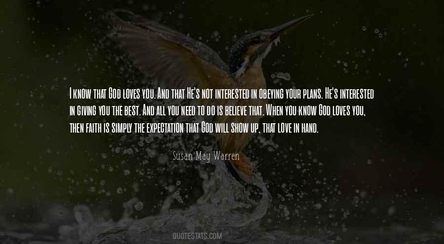 I Believe In Faith Quotes #1629838