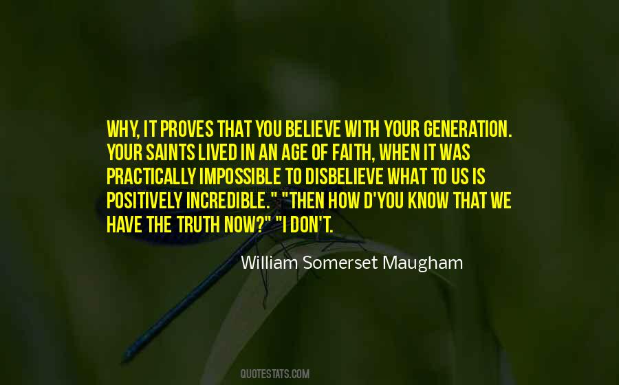 I Believe In Faith Quotes #1684681