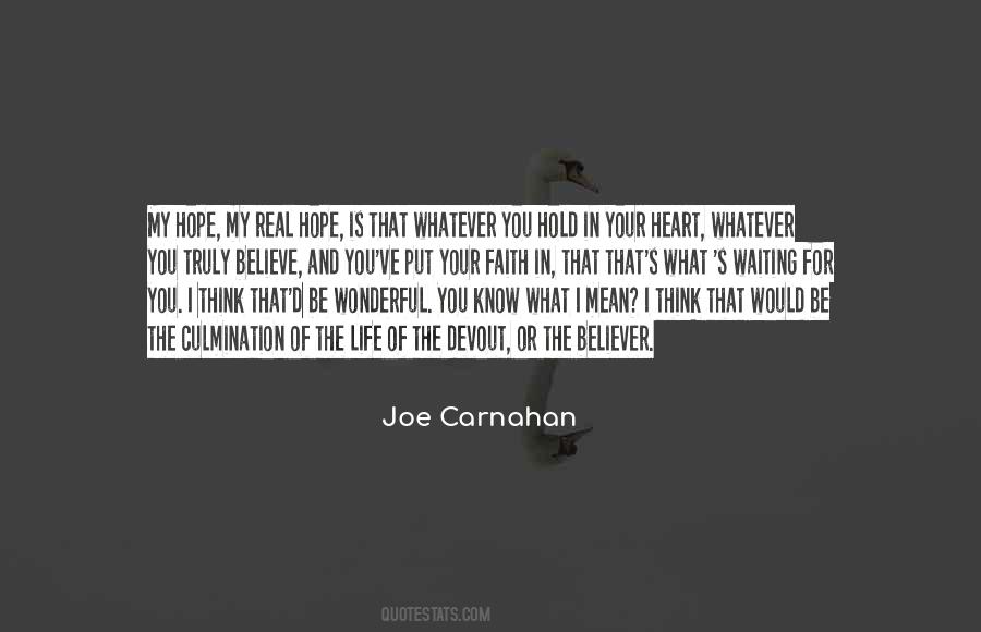 I Believe In Faith Quotes #1811872