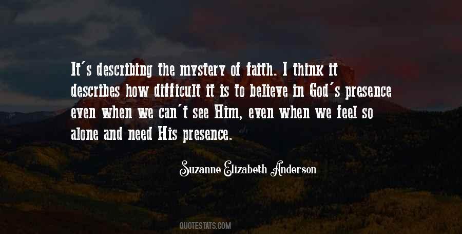 I Believe In Faith Quotes #225194