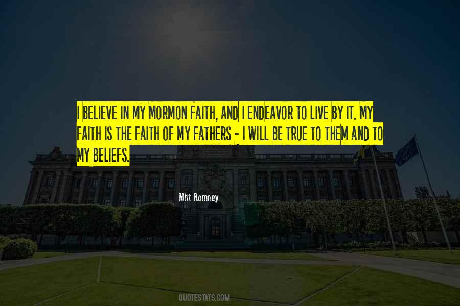 I Believe In Faith Quotes #815413