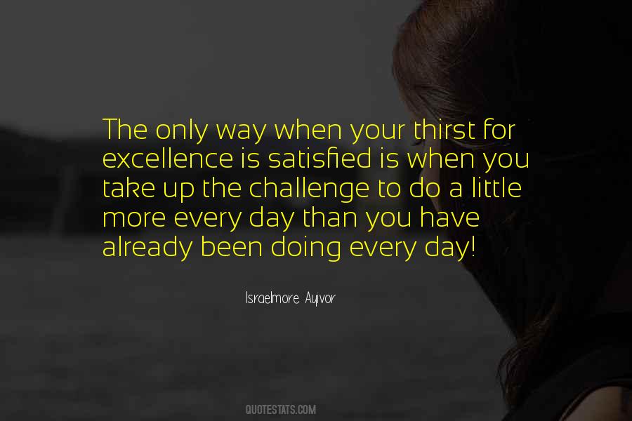 Passion And Excellence Quotes #1174391